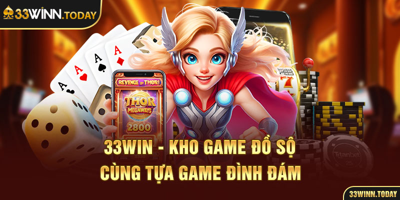 Trải nghiệm kho game đồ sộ cùng nhiều tựa game đình đám